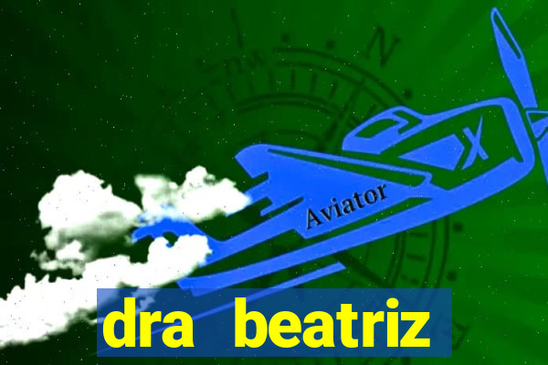 dra beatriz oftalmologista cruzeiro sp